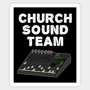 Church Sound Team, Christian Sound Engineer Sticker